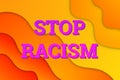 Stop Racism text. Hashtag in social networks. Police violence.